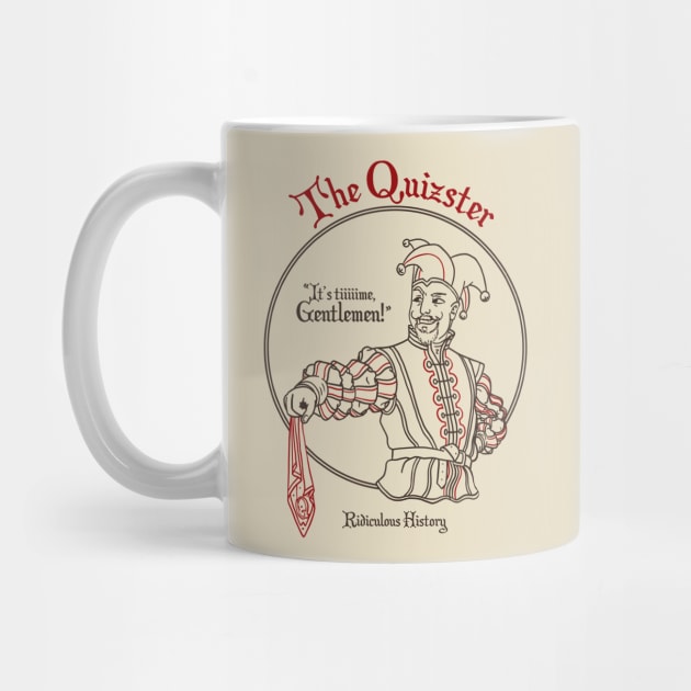 The Quizster by Ridiculous History